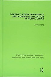 Poverty, Food Insecurity and Commercialization in Rural China