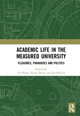 Academic Life in the Measured University - TAI (WESTERN SYDNEY UNIVERSITY,  Australia) Peseta ; Simon Barrie ; Jan McLean - 9781138369535