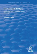 From Aristotle to Marx - Jonathan E. Pike - 9781138369900