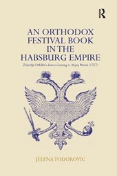 An Orthodox Festival Book in the Habsburg Empire