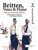 Britten, Voice and Piano - Graham Johnson - 9781138400542