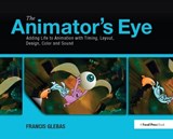 The Animator's Eye - Francis Glebas - 9781138403154