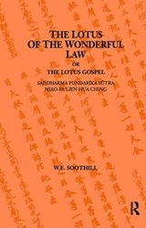 Lotus Of The Wonderful Law - W. E. Soothill - 9781138403888