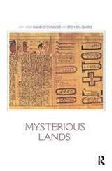 Mysterious Lands - David O'Connor ; Stephen Quirke - 9781138404427