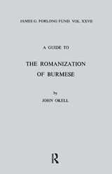 A Guide to the Romanization of Burmese - John Okell - 9781138406049