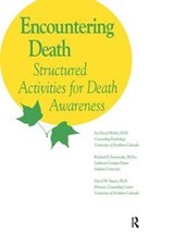 Encountering Death - Ira David Welch ; Richard F. Zawistoski ; David W. Smart - 9781138415140
