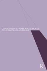 Managing International Schools - Sonia Blandford ; Marian Shaw - 9781138419902
