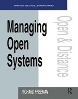 Managing Open Systems - Richard Freeman - 9781138421233