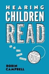 Hearing Children Read - Robin Campbell - 9781138421523