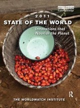 State of the World 2011 - Worldwatch Institute - 9781138430143