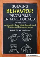 Solving Behavior Problems in Math Class - Jennifer Taylor-Cox - 9781138441606