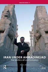 Iran under Ahmadinejad - ALI M. (UNIVERSITY OF ST ANDREWS,  UK) Ansari - 9781138452169