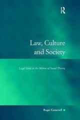 Law, Culture and Society - Roger Cotterrell - 9781138467682