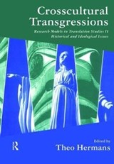 Crosscultural Transgressions - THEO (UCL,  UK) Hermans - 9781138473775