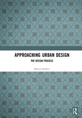 Approaching Urban Design - Marion Roberts ; Clara Greed - 9781138474079