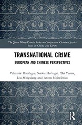 Transnational Crime - VALSAMIS MITSILEGAS ; SASKIA (UNIVERSITY OF SYDNEY LAW SCHOOL,  Australia) Hufnagel ; Anton Moiseienko ; Shi Yanan ; Liu Mingxiang - 9781138494015