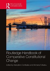 Routledge Handbook of Comparative Constitutional Change - Xenophon Contiades ; Alkmene Fotiadou - 9781138496644