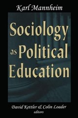 Sociology as Political Education - Karl Mannheim - 9781138514850