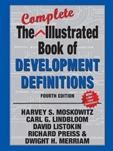The Complete Illustrated Book of Development Definitions - Harvey S. Moskowitz ; Carl G. Lindbloom ; David Listokin ; Richard Preiss ; Dwight Merriam - 9781138515598