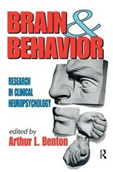 Brain and Behavior - Michael Peter Smith ; Arthur L. Benton - 9781138519749