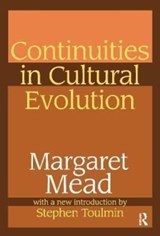 Continuities in Cultural Evolution - Margaret Mead - 9781138521186