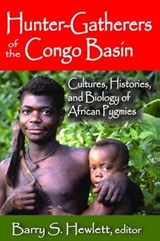Hunter-Gatherers of the Congo Basin - Barry S. Hewlett - 9781138525566