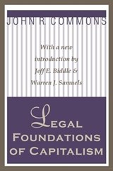 Legal Foundations of Capitalism - John R. Commons - 9781138527126