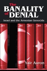 The Banality of Denial - Yair Auron - 9781138534391