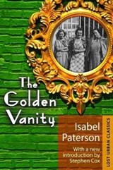 The Golden Vanity - Isabel Paterson ; Stephen Cox - 9781138535954