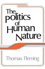 The Politics of Human Nature - Thomas Fleming - 9781138537552