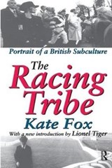 The Racing Tribe - Kate Fox - 9781138538092