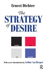 The Strategy of Desire - Ernest Dichter - 9781138538894