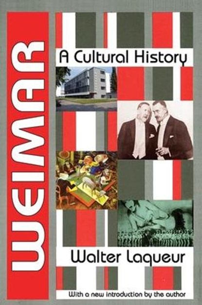 Weimar, Walter Laqueur - Gebonden - 9781138540408
