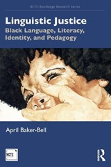 Linguistic Justice - April Baker-Bell - 9781138551022
