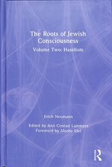 The Roots of Jewish Consciousness, Volume Two - Erich Neumann - 9781138556218
