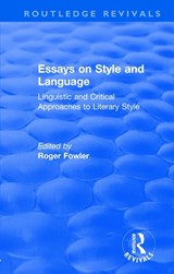 Routledge Revivals: Essays on Style and Language (1966) - Roger Fowler - 9781138564091