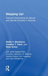 Stepping Up! - MOLLIE V. (OHIO STATE UNIVERSITY,  USA) Blackburn ; Caroline T. (The Ohio State University, USA) Clark ; Ryan (Ohio State University, USA) Schey - 9781138568174