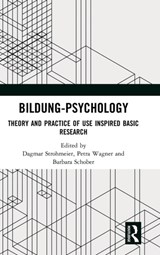 Bildung Psychology - DAGMAR (UNIVERSITY OF APPLIED SCIENCES UPPER AUSTRIA,  Linz, Austria) Strohmeier ; Petra Wagner ; Barbara Schober - 9781138574281