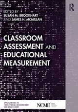 Classroom Assessment and Educational Measurement - SUSAN M. BROOKHART ; JAMES H. (VIRGINIA COMMONWEALTH UNIVERSITY,  USA) McMillan - 9781138580053
