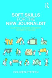 Soft Skills for the New Journalist