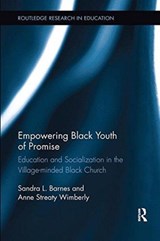 Empowering Black Youth of Promise - Sandra Barnes ; Anne Streaty Wimberly - 9781138600249