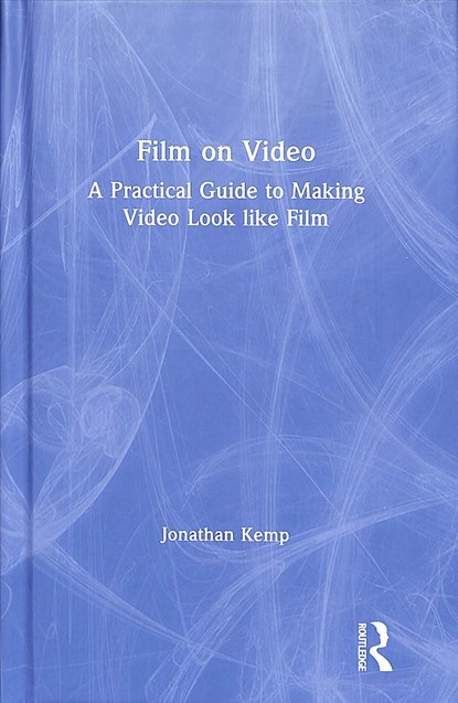 Film on Video, JONATHAN (UNIVERSITY OF CENTRAL LANCASHIRE,  UK) Kemp - Gebonden - 9781138603790