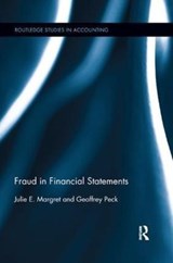 Fraud in Financial Statements - Julie E. Margret ; Geoffrey Peck - 9781138617131