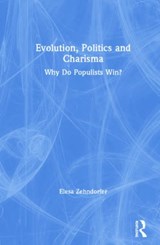 Evolution, Politics and Charisma - ELESA (UNIVERSITY OF GREENWICH BUSINESS SCHOOL,  UK) Zehndorfer - 9781138625037