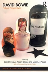 David Bowie - EOIN DEVEREUX ; AILEEN (UNIVERSITY OF LIMERICK,  Ireland) Dillane ; Martin Power - 9781138631205