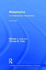 Metaphysics - Michael J. Loux ; Thomas M. Crisp - 9781138639331
