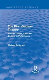 The First German Theatre (Routledge Revivals) - Michael Patterson - 9781138639645
