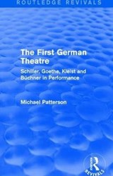 The First German Theatre (Routledge Revivals) - Michael Patterson - 9781138639690