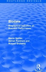 Biodata (Routledge Revivals) - BARRIE (UNIVERSITY OF LEICESTER,  UK) Gunter ; Adrian (University College, London, UK) Furnham ; Russell Drakeley - 9781138644885