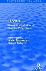 Biodata (Routledge Revivals) - BARRIE (UNIVERSITY OF LEICESTER,  UK) Gunter ; Adrian (University College, London, UK) Furnham ; Russell Drakeley - 9781138644977
